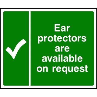 Picture of "Ear Protectors Are Available On Request" Sign 